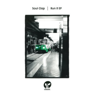 ดาวน์โหลดและฟังเพลง Run It (feat. Baby Bam) [Extended Version] (Extended Version) พร้อมเนื้อเพลงจาก Soul Clap