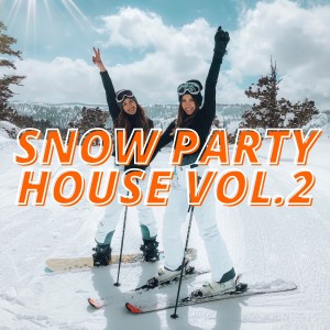 อัลบัม Snow Party House Vol.2 ศิลปิน Various