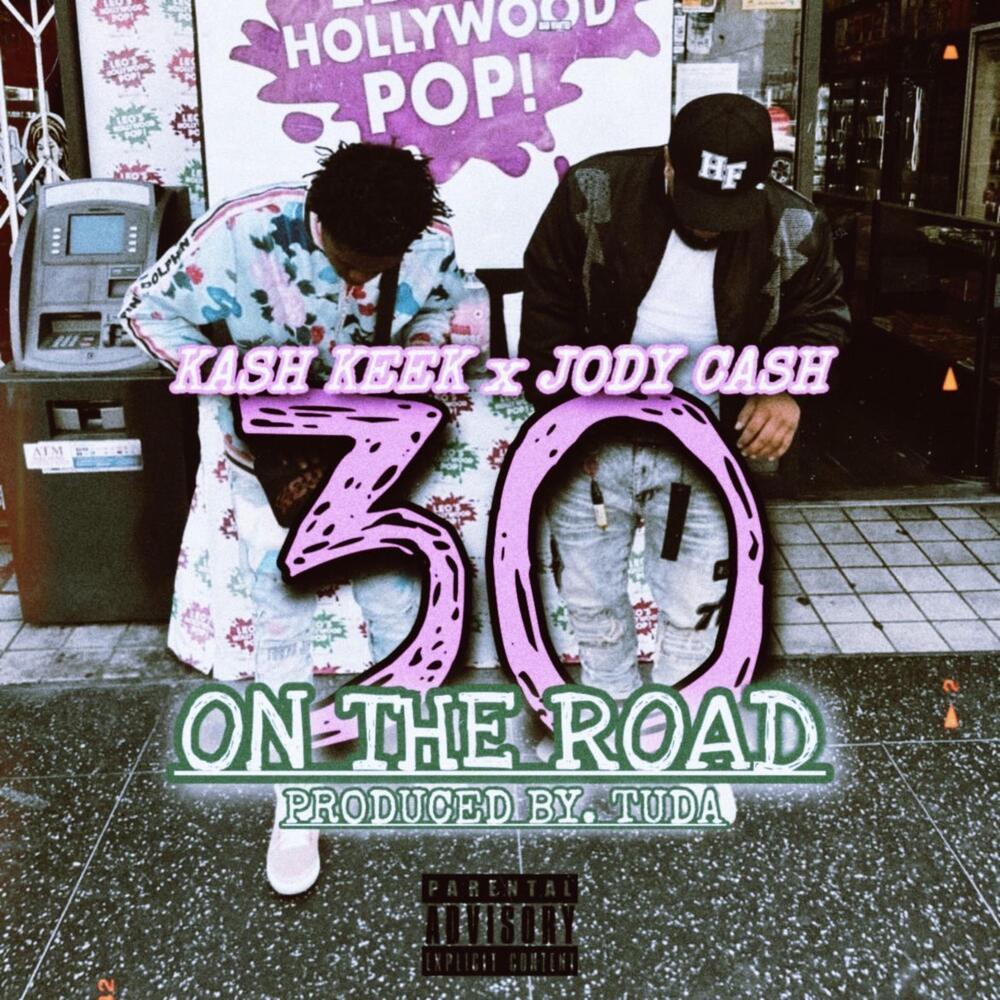 30 On The Road (Explicit)
