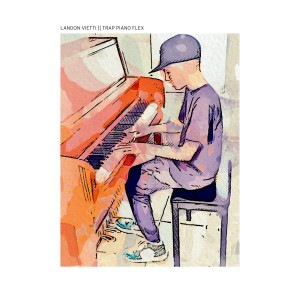 Album Trap Piano Flex from Landon Vietti