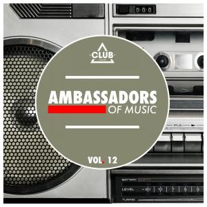 Ambassadors Of Music, Vol. 12 dari Various Artists