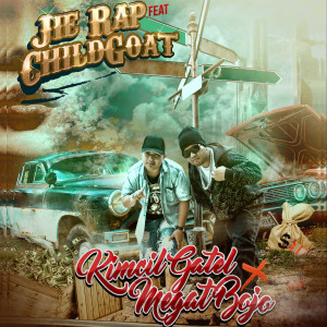 Album Kimcil Gatel VS Megat Bojo oleh Jie Rap