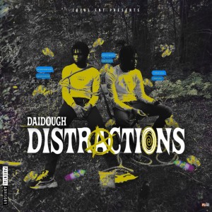Listen to Distractions (Explicit) song with lyrics from Daidough