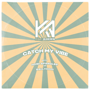 收聽Kyle Ahern的Catch My Vibe歌詞歌曲
