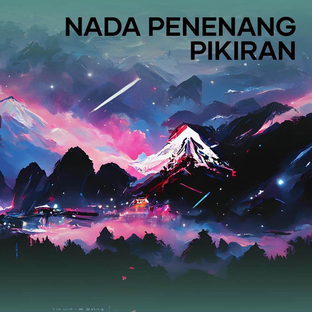 Nada Penenang Pikiran