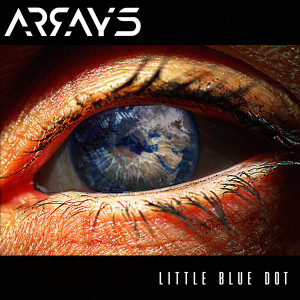 Album Little Blue Dot (2022 Remix) from Arrays
