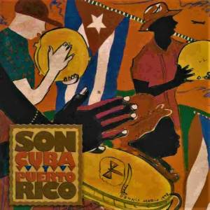 Various Artists的專輯Son Cuba Y Puerto Rico