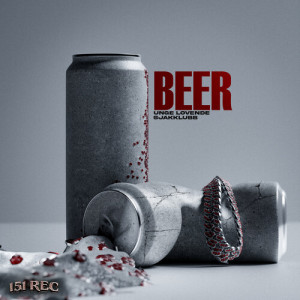 Listen to BEER (Explicit) song with lyrics from Unge Lovende