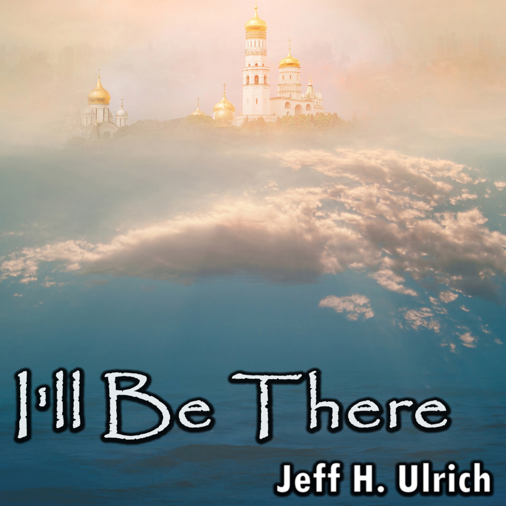I'll Be There