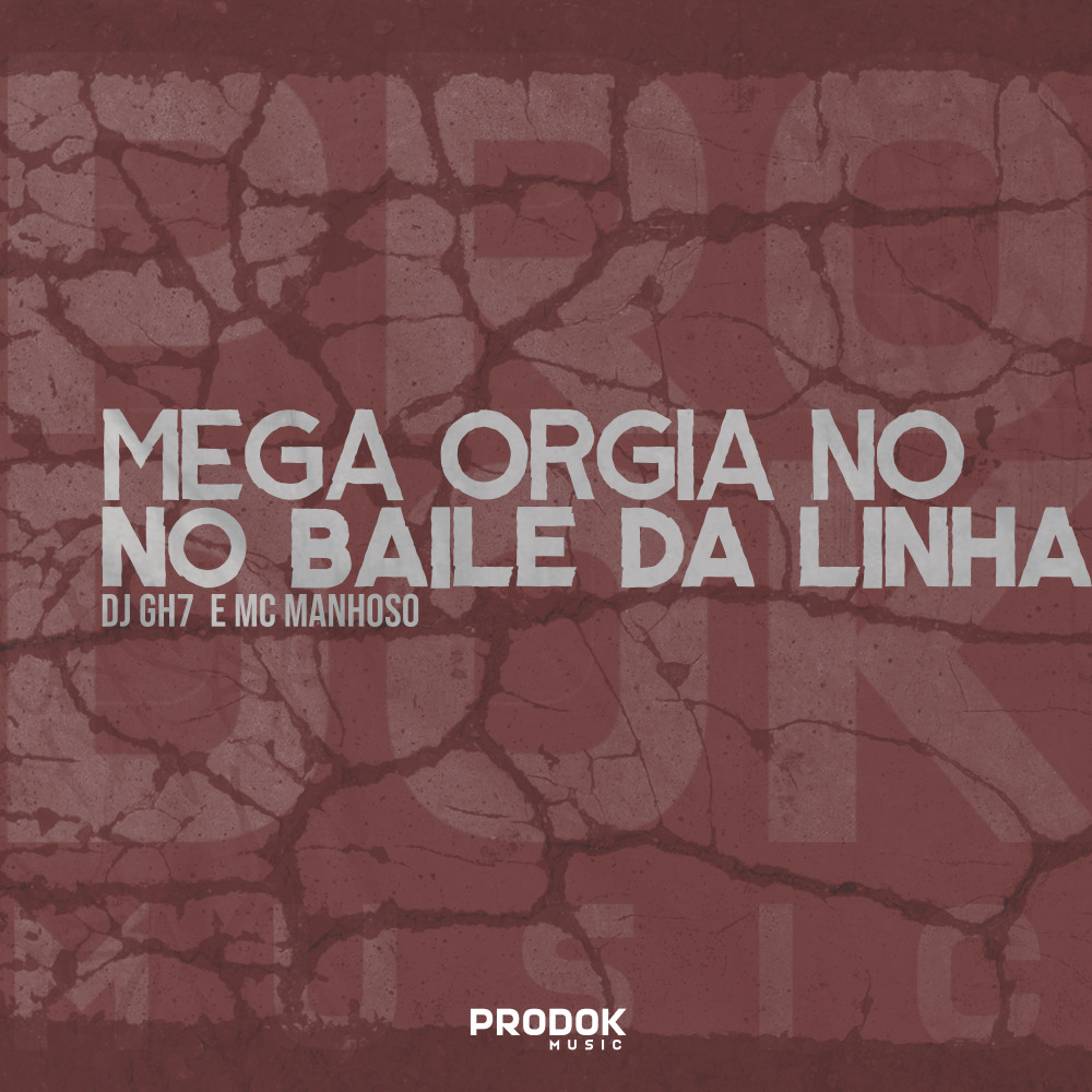 Mega Orgia No Baile Da Linha