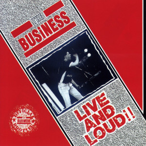 The Business的專輯Live and Loud!!