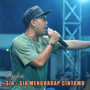 ดาวน์โหลดและฟังเพลง Sia - Sia Mengharap Cintamu พร้อมเนื้อเพลงจาก Brodien