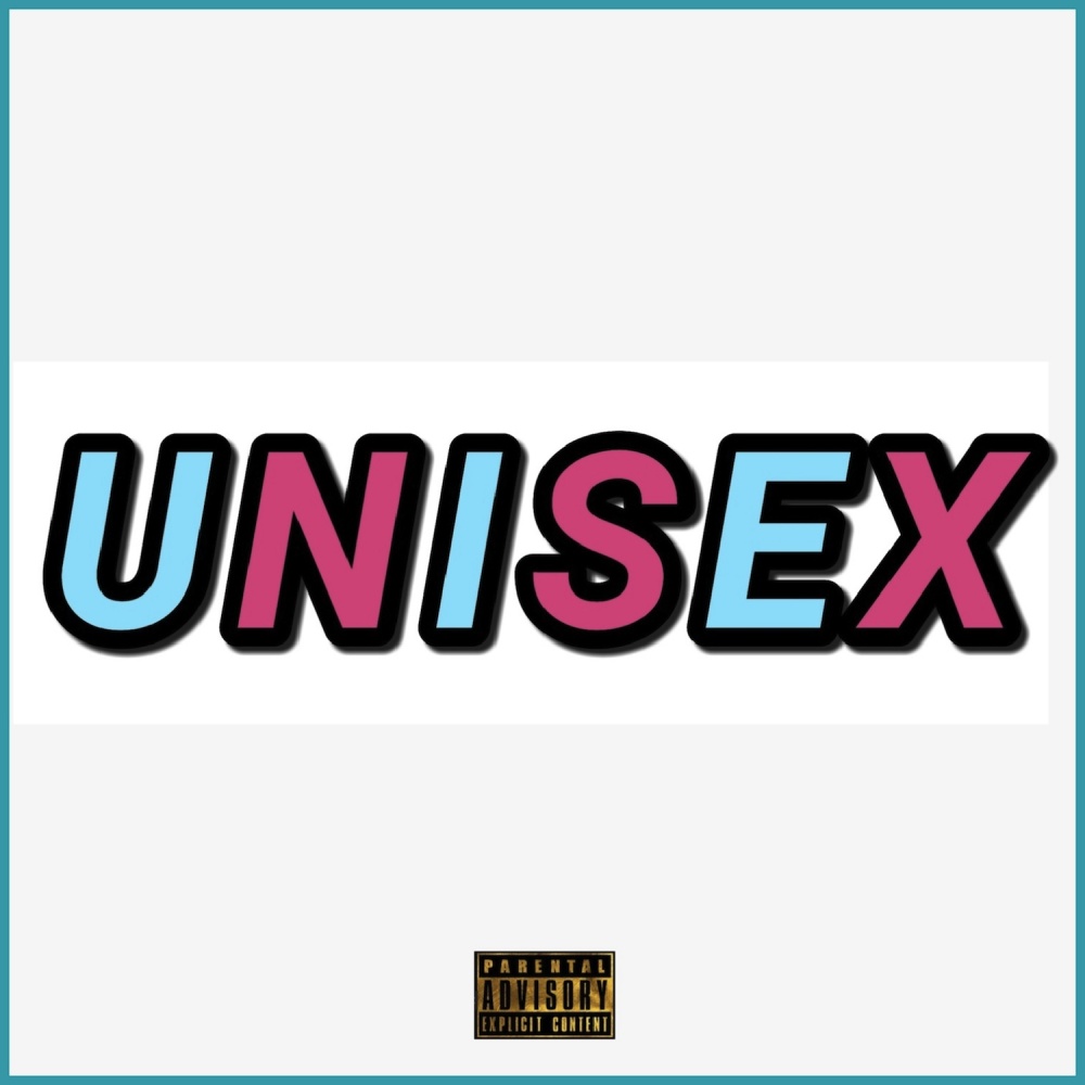 Unisex (Explicit)