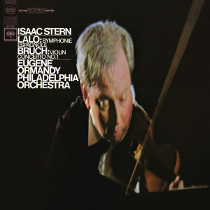 Lalo: Symphonie espagnole, Op. 21 - Bruch: Violin Concerto No. 1 in G Minor, Op. 26