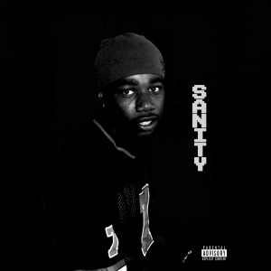 收聽Igzotic的Sanity (Explicit)歌詞歌曲