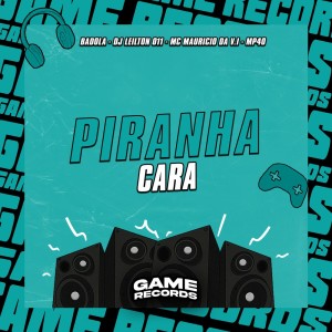 Dengarkan lagu Piranha Cara (Explicit) nyanyian Badola dengan lirik