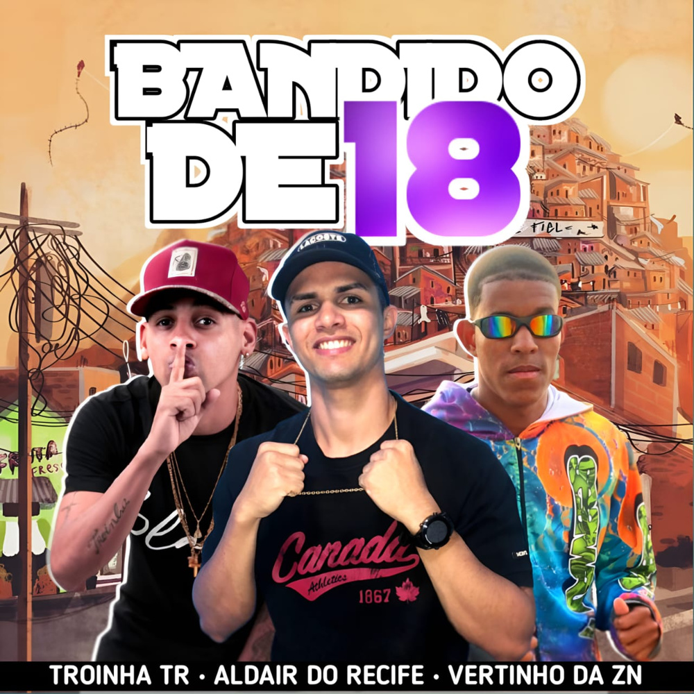 Bandido de 18 (Explicit)