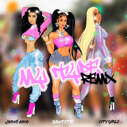 My Type (feat. City Girls & Jhené Aiko) (Remix) (Explicit) (Remix|Explicit)