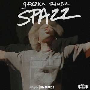 Album Spazz (Explicit) from Remble