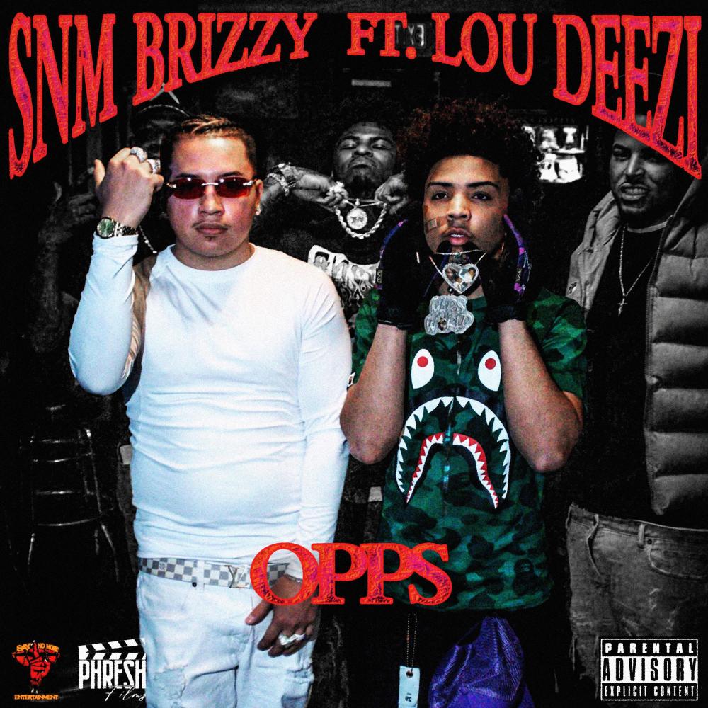 Opps (feat. Lou Deezi) (Explicit)