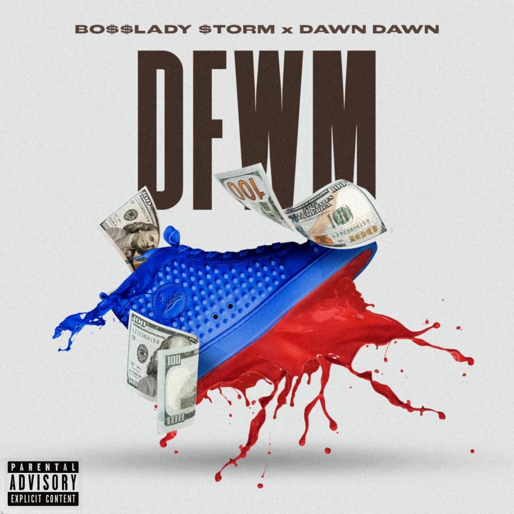 DFWM (feat. DAWN DAWN) (Explicit)