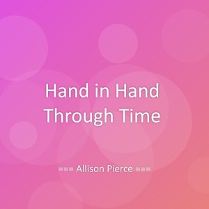 อัลบัม Hand in Hand Through Time ศิลปิน 