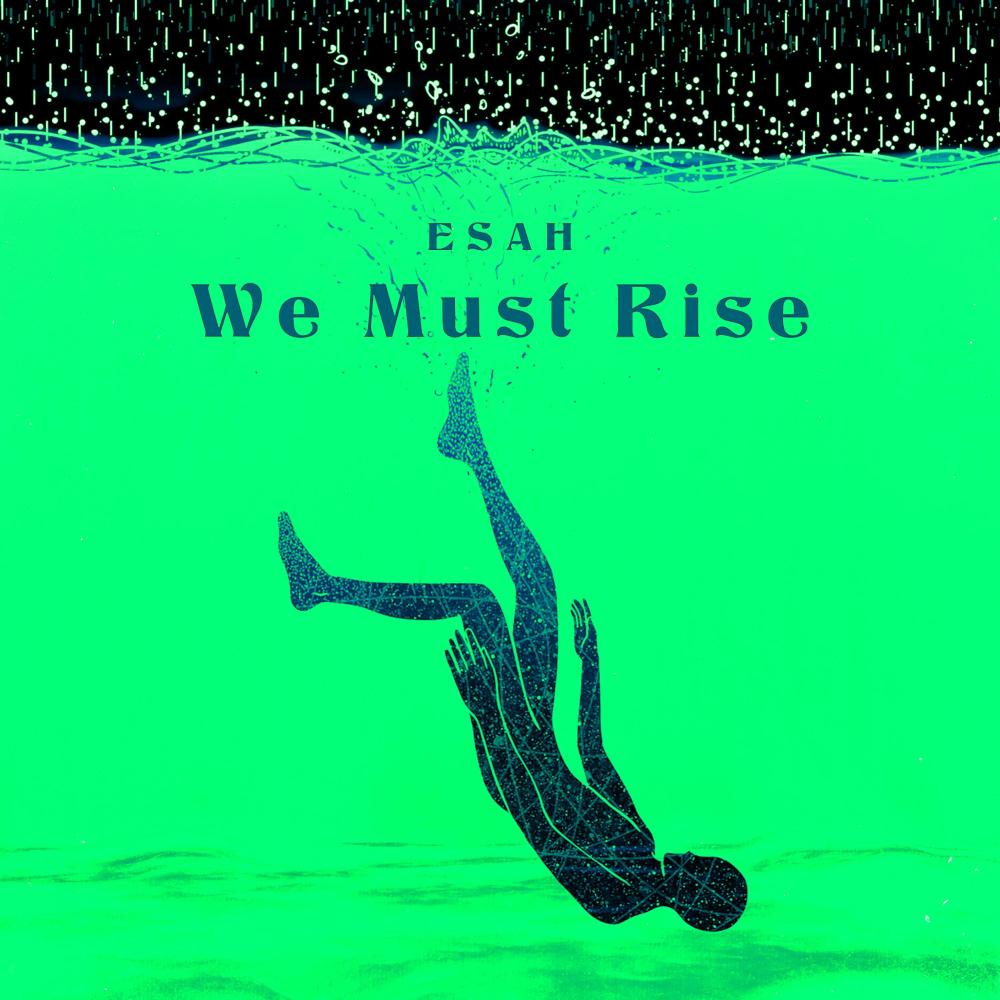 We Must Rise (Dub Mix)