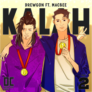 Drewgon的专辑KALAH, Pt. 2