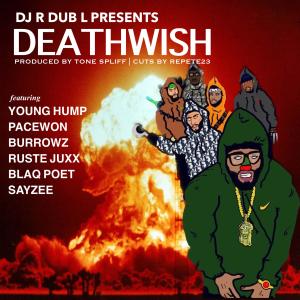 Pacewon的專輯DeathWish (feat. Young Hump, Pacewon, Burrowz, Ruste Juxx, Blaq Poet, Sayzee & Repete 23) (Explicit)