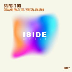 收听Giovanni Pace的Bring It On (Radio Edit)歌词歌曲