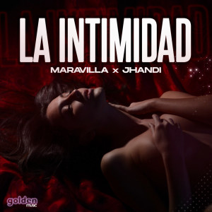 收聽Maravilla的La Intimidad歌詞歌曲