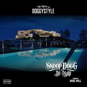 ดาวน์โหลดและฟังเพลง Late Nights (Explicit) พร้อมเนื้อเพลงจาก Snoop Dogg