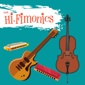 The Hi-Fimonics的專輯The Hi-Fimonics