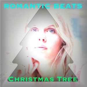 ดาวน์โหลดและฟังเพลง Christmas Tree พร้อมเนื้อเพลงจาก Romantic Beats