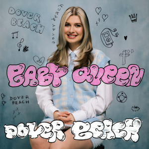 收聽Baby Queen的Dover Beach歌詞歌曲