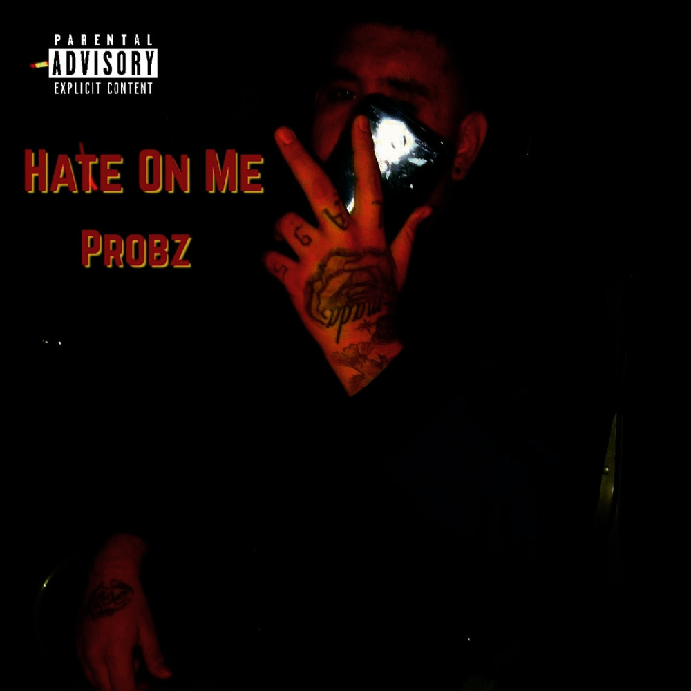 Hate on Me (Explicit)
