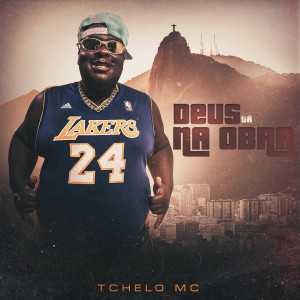 Listen to Deus Tá Na Obra song with lyrics from Tchelo MC