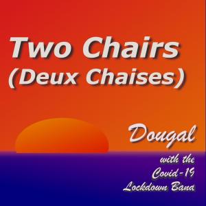 อัลบัม Two Chairs (Deux Chaises) ศิลปิน Dougal