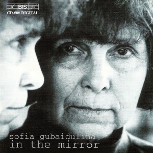Album Gubaidulina: In The Mirror - 3 Works, 3 Genres, 3 Epochs oleh Vladimir Kozhukhar