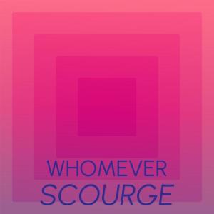 อัลบัม Whomever Scourge ศิลปิน Various