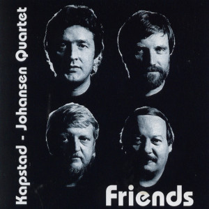 收聽Kapstad - Johansen Quartet的Friends歌詞歌曲