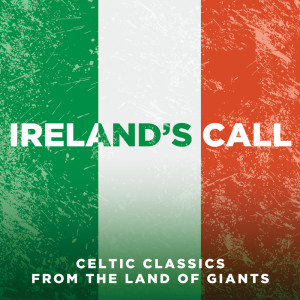 收聽Brian Kennedy的Ireland's Call歌詞歌曲