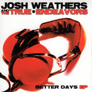 收聽Josh Weathers Band的Tie Me Down歌詞歌曲