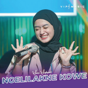 Dengarkan Ngelilake Kowe lagu dari Woro Widowati dengan lirik
