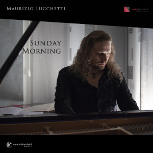 收聽Maurizio Lucchetti的Sunday Morning歌詞歌曲