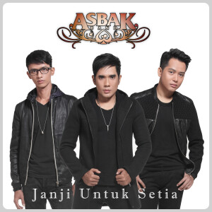 Listen to Janji Untuk Setia song with lyrics from Asbak Band