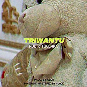 Ädu的專輯Triwantu (feat. Tuglaks)