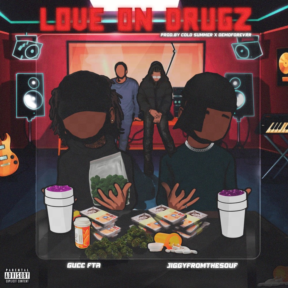Love On Drugz! (Explicit)