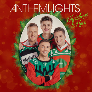 收聽Anthem Lights的Christmas Classics Medley: The Christmas Song / I'll Be Home for Christmas / Have Yourself a Merry Little Christmas歌詞歌曲