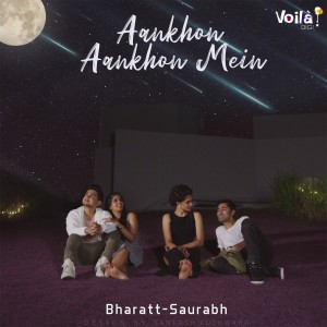 Dengarkan Aankhon Aankhon Mein lagu dari Bharatt - Saurabh dengan lirik